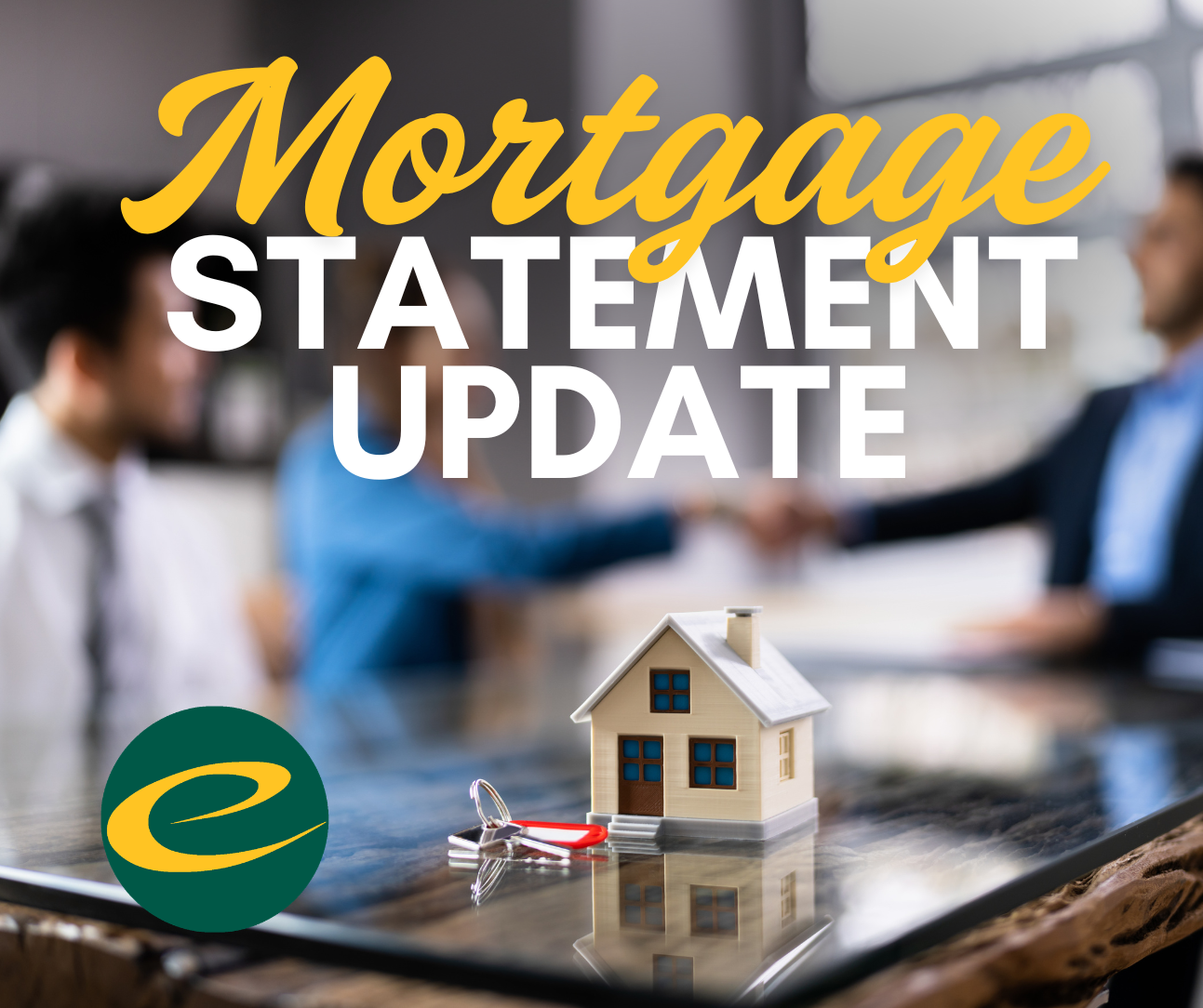 Featured image for “Mortgage Statement Update”